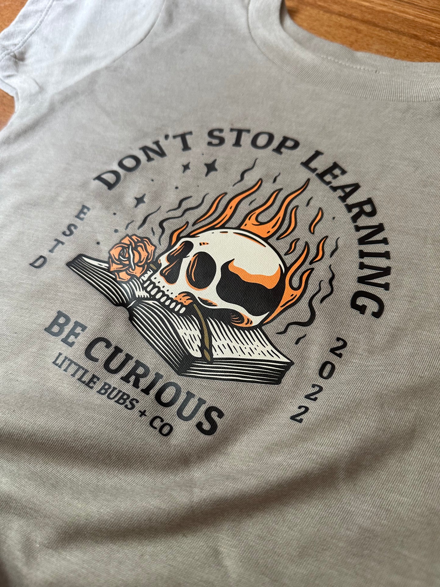 Don’t Stop Learning Tee